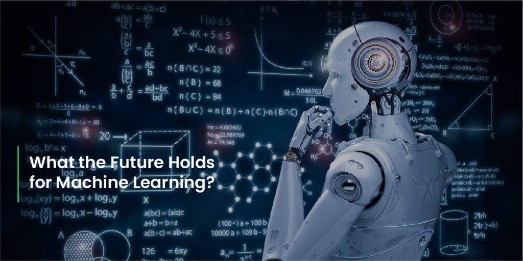 What the Future Holds for Machine Learning