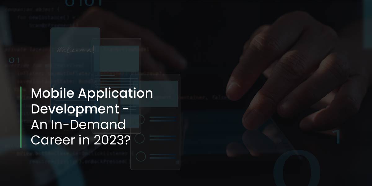 Mobile Application Development - An in-Demand Career in 2003?