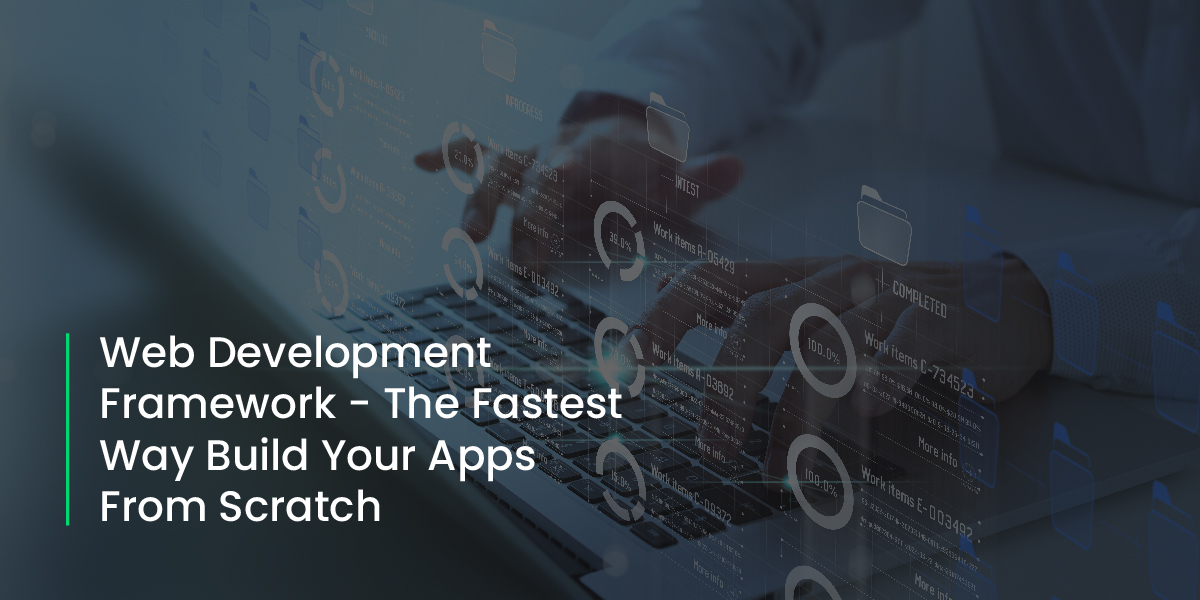 Web Development Framework